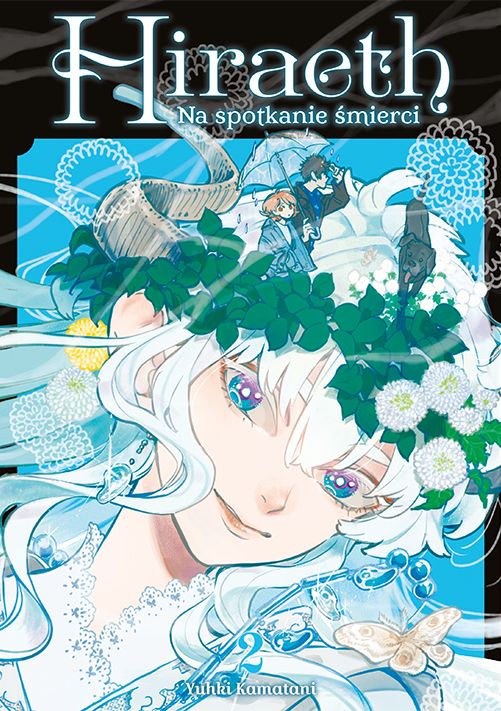 Image of Hiraeth. Na spotkanie śmierci. Tom 2