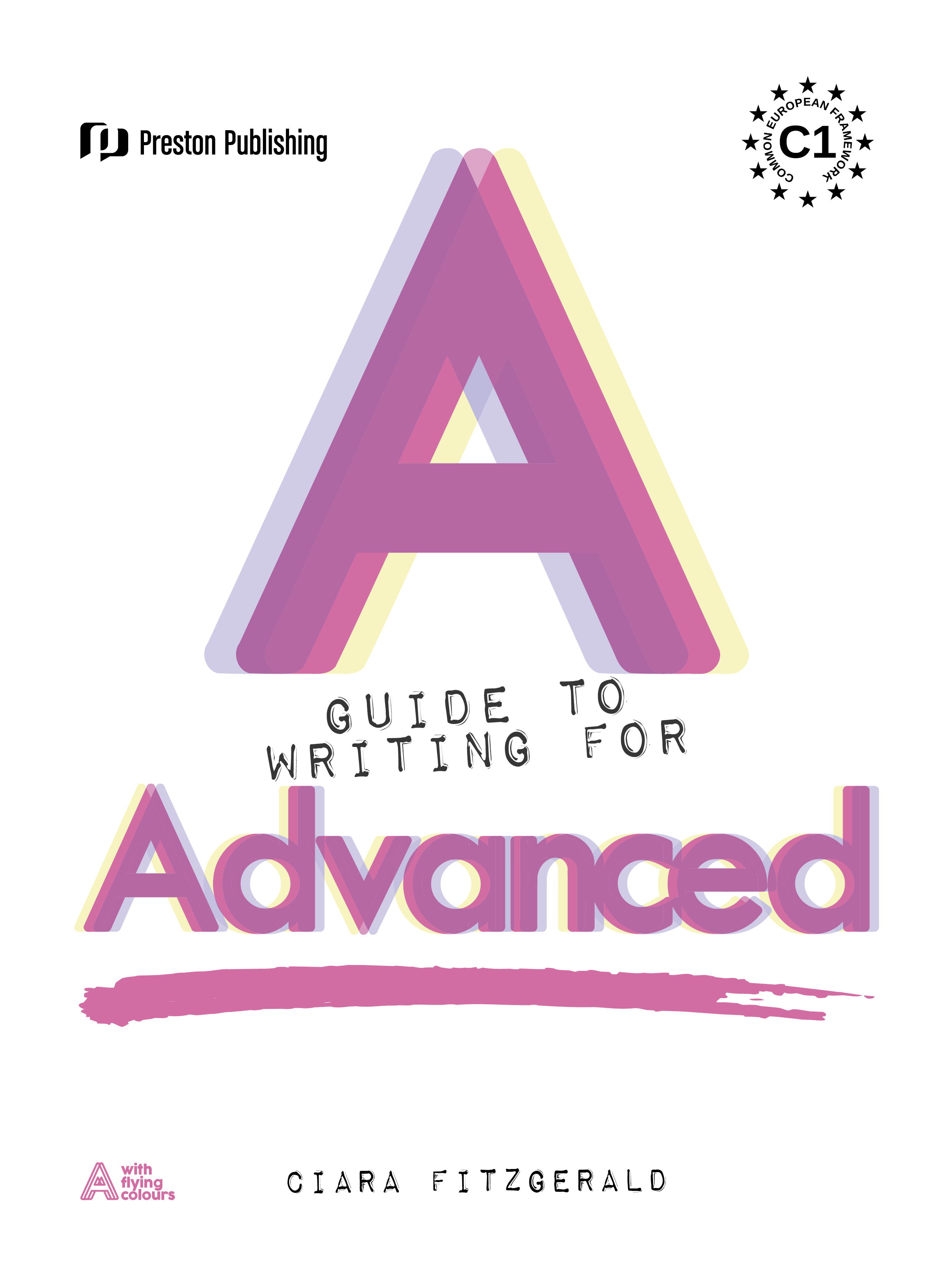 Image of A Guide to Writing for Advanced