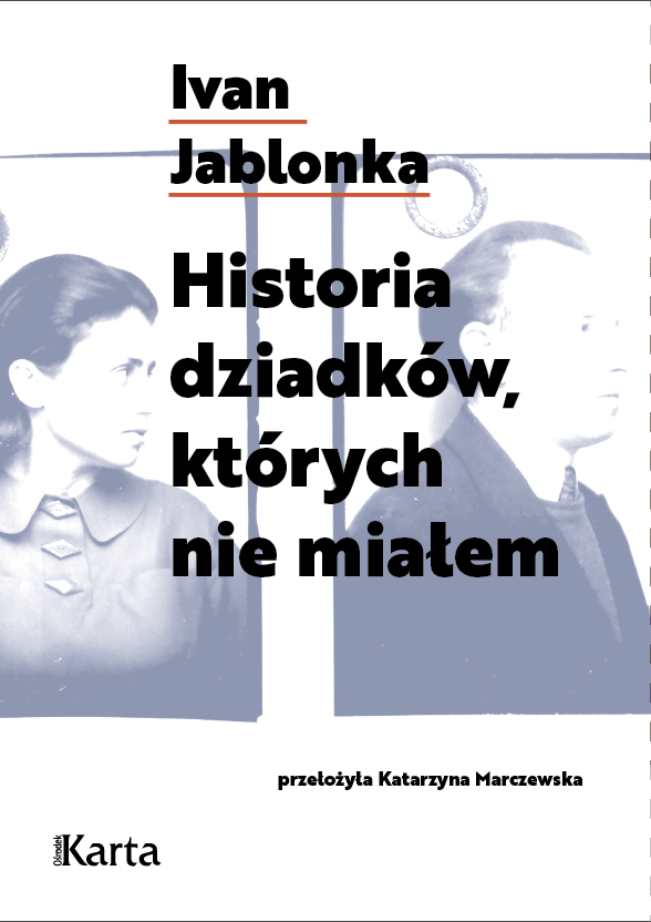 Image of Historia dziadków, których nie miałem
