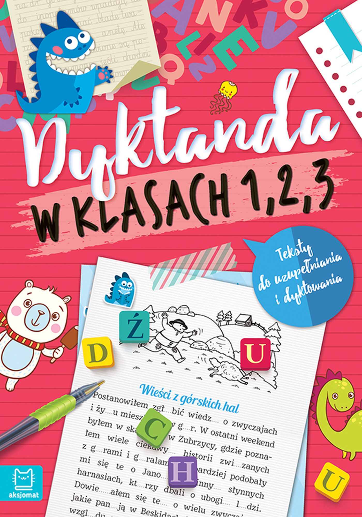 Image of Dyktanda w klasach 1-3. Teksty do uzupełniania i dyktowania wyd. 3