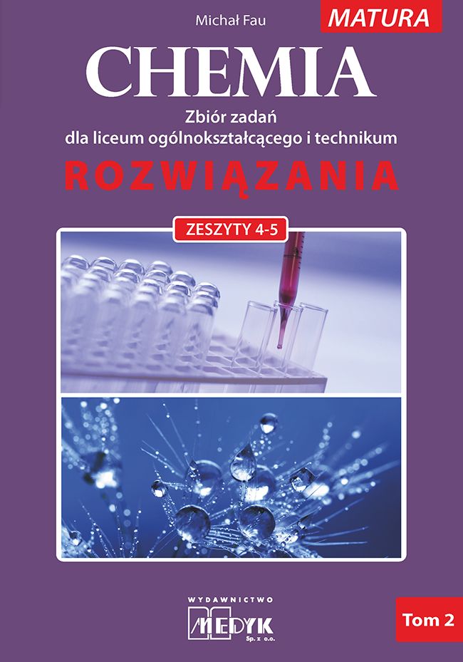 Image of Chemia zbiór zadań dla liceum i technikum rozwiązania zeszyt 4-5 nowa podstawa programowa 2023 Tom 2