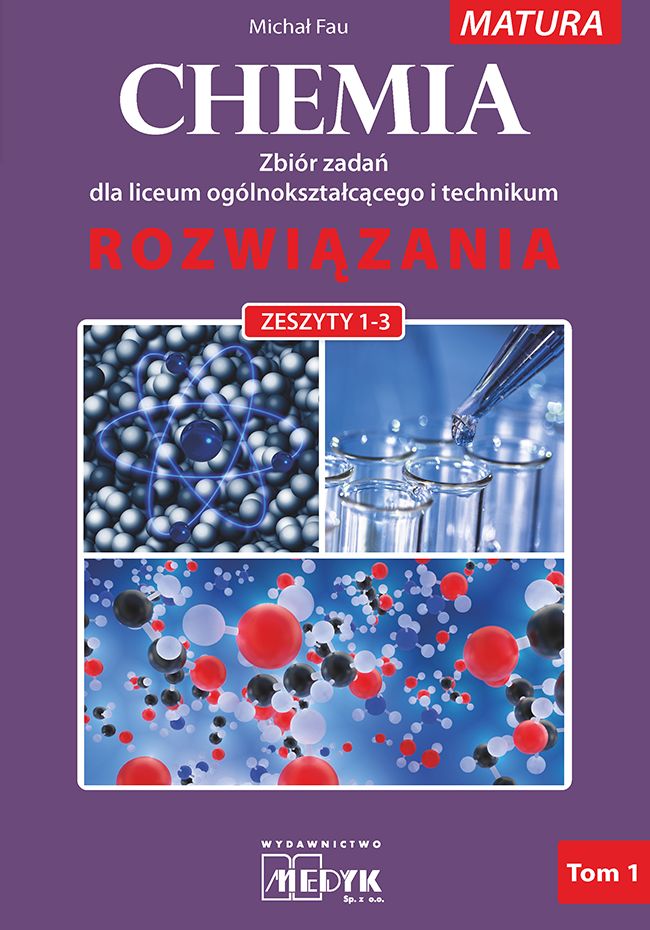 Image of Chemia zbiór zadań dla liceum i technikum rozwiązania zeszyt 1-3 nowa podstawa programowa 2023 Tom 1