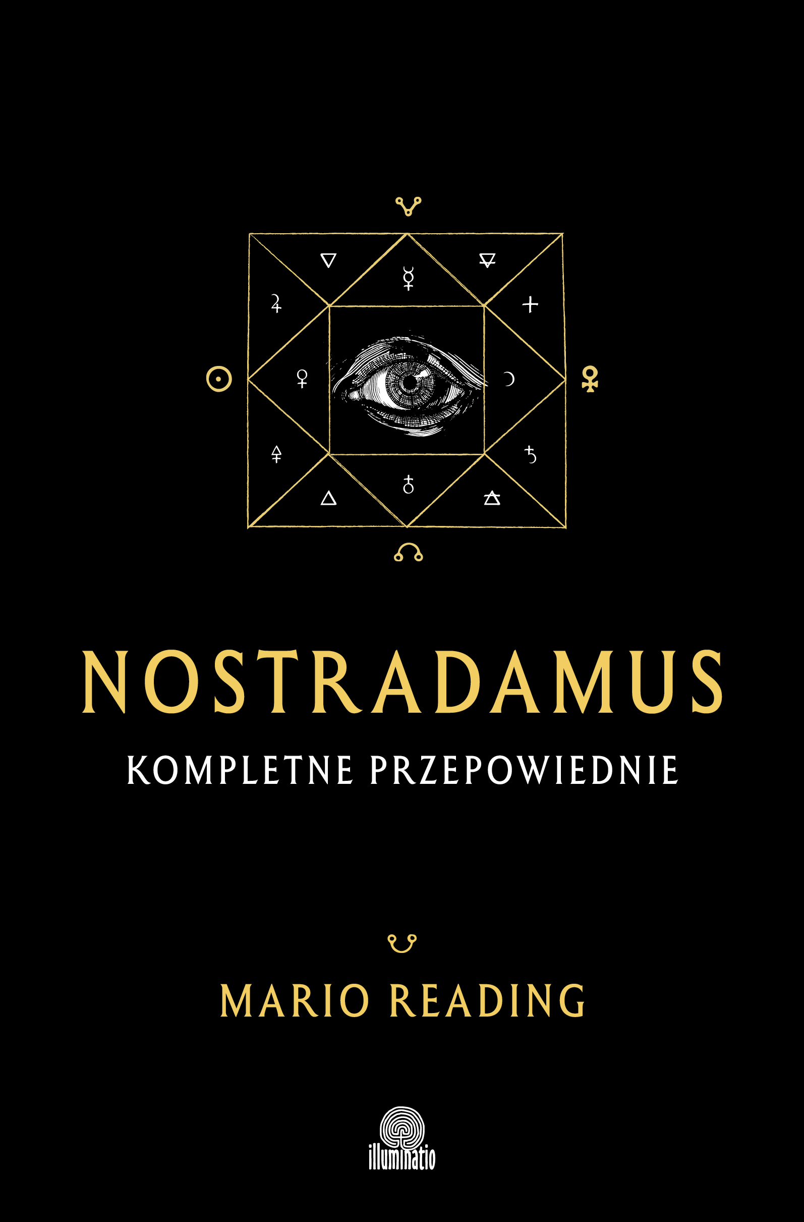 Image of Nostradamus. Kompletne przepowiednie