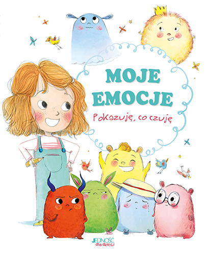 Image of Moje emocje. Pokazuję, co czuję
