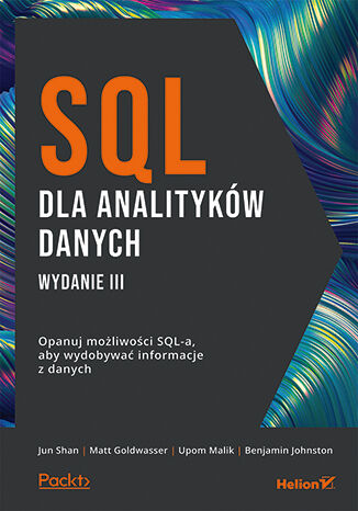 Image of SQL dla analityków danych. Opanuj możliwości SQL-a, aby wydobywać informacje z danych wyd. 3