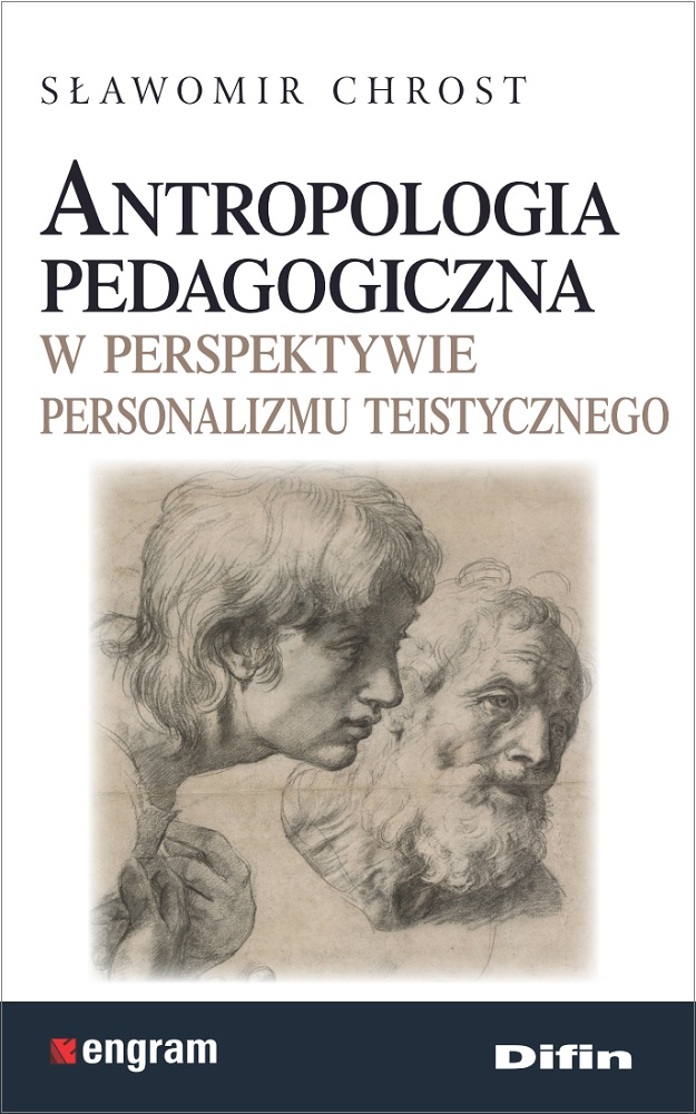 Image of Antropologia pedagogiczna w perspektywie personalizmu teistycznego
