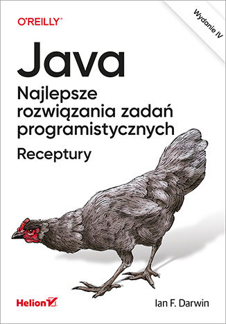 Image of Java. Najlepsze rozwiązania zadań programistycznych. Receptury wyd. 4