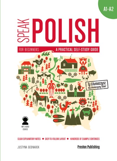 Image of Speak polish a practical self study guide part 1 levels a1-a2 + MP3 wyd. 2