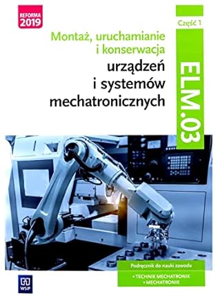 Image of Montaż, uruchamianie i konserwacja urz. cz1 ELM.03