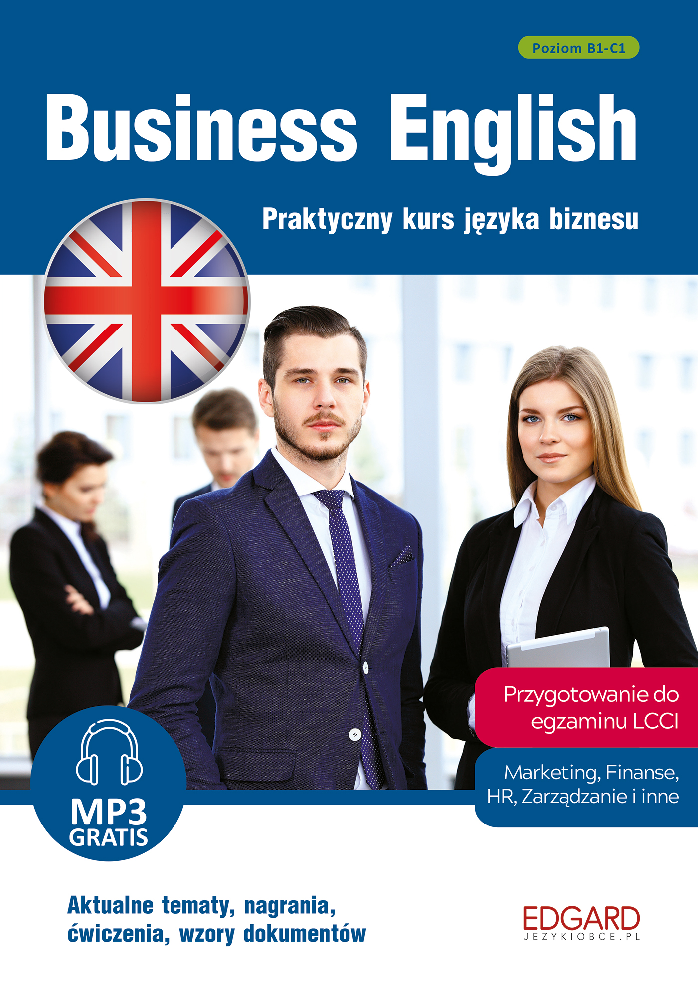Image of Business English. Praktyczny kurs języka biznesu wyd. 3