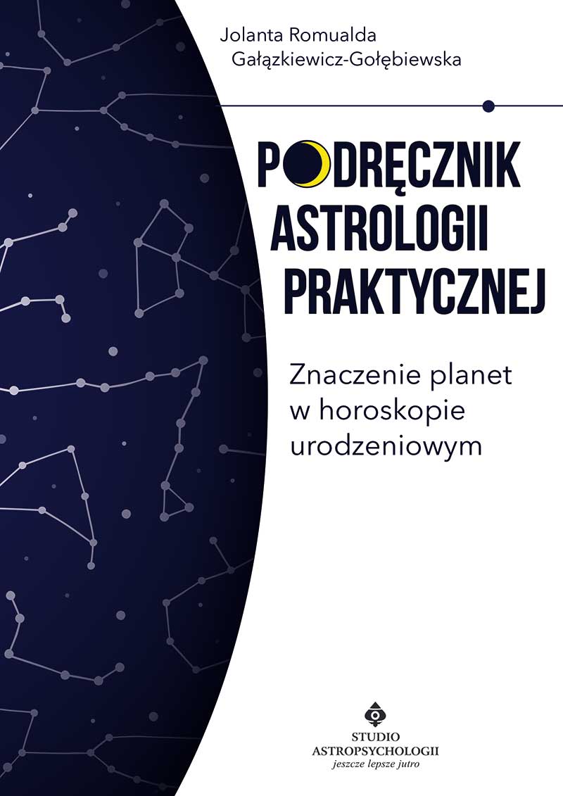 Image of Podręcznik astrologii praktycznej. Znaczenie planet w horoskopie urodzeniowym wyd. 2022