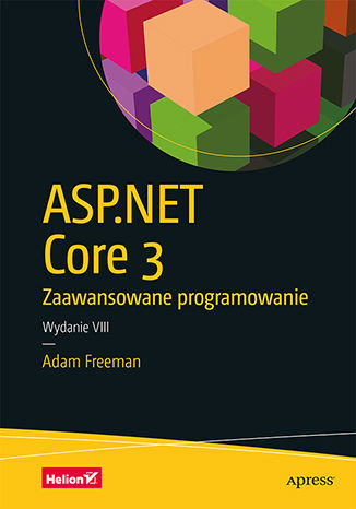 Image of ASP.NET Core 3. Zaawansowane programowanie wyd. 8