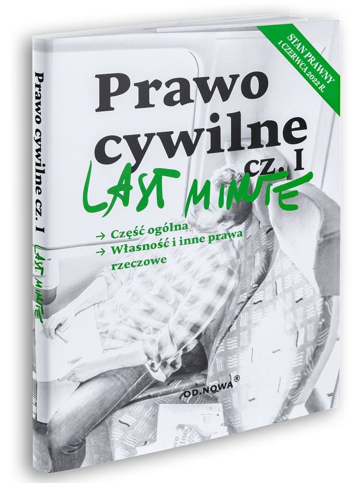 Image of Prawo cywilne. Część ogólna. Własność i inne prawa rzeczowe. Last Minute