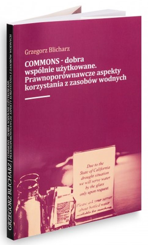 Image of COMMONS - dobra wspólnie użytkowane. Prawnoporównawcze aspekty korzystania z zasobow wodnych
