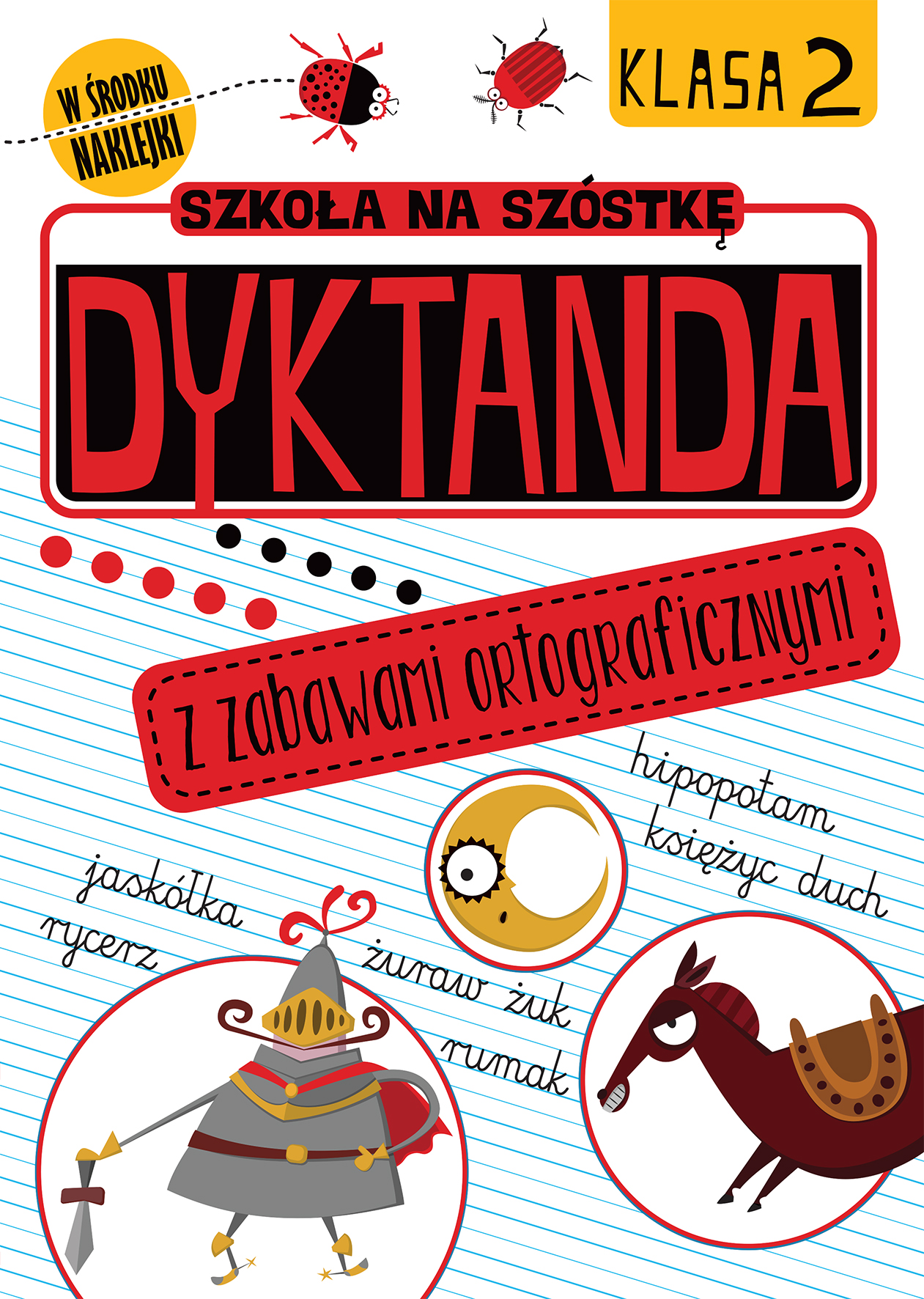 Image of Dyktanda z zabawami ortograficznymi klasa 2 szkoła na szóstkę
