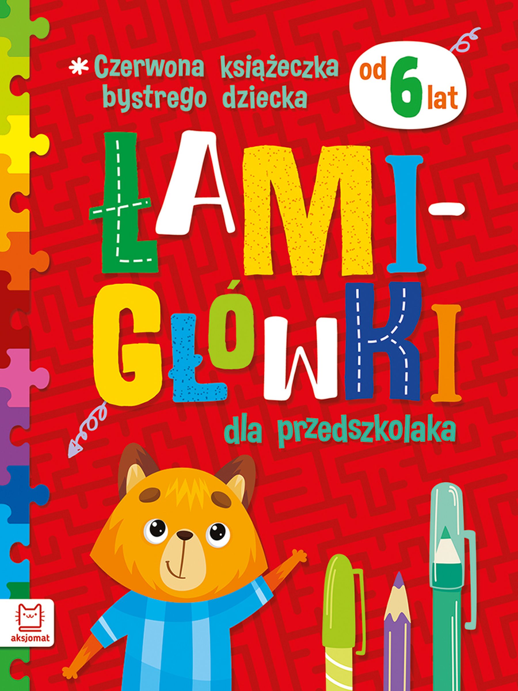 Image of Czerwona książeczka bystrego dziecka. Łamigłówki dla przedszkolaka 6+