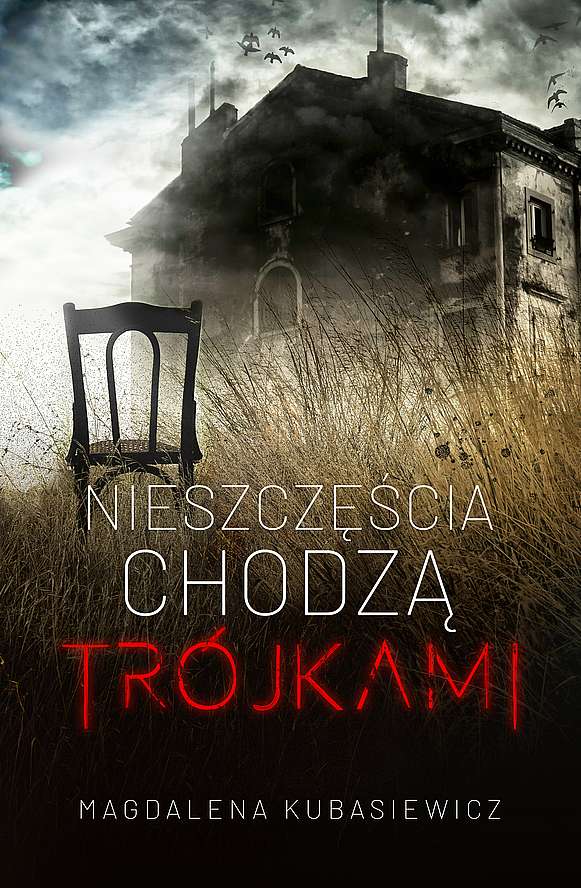 Image of Nieszczęścia chodzą trójkami