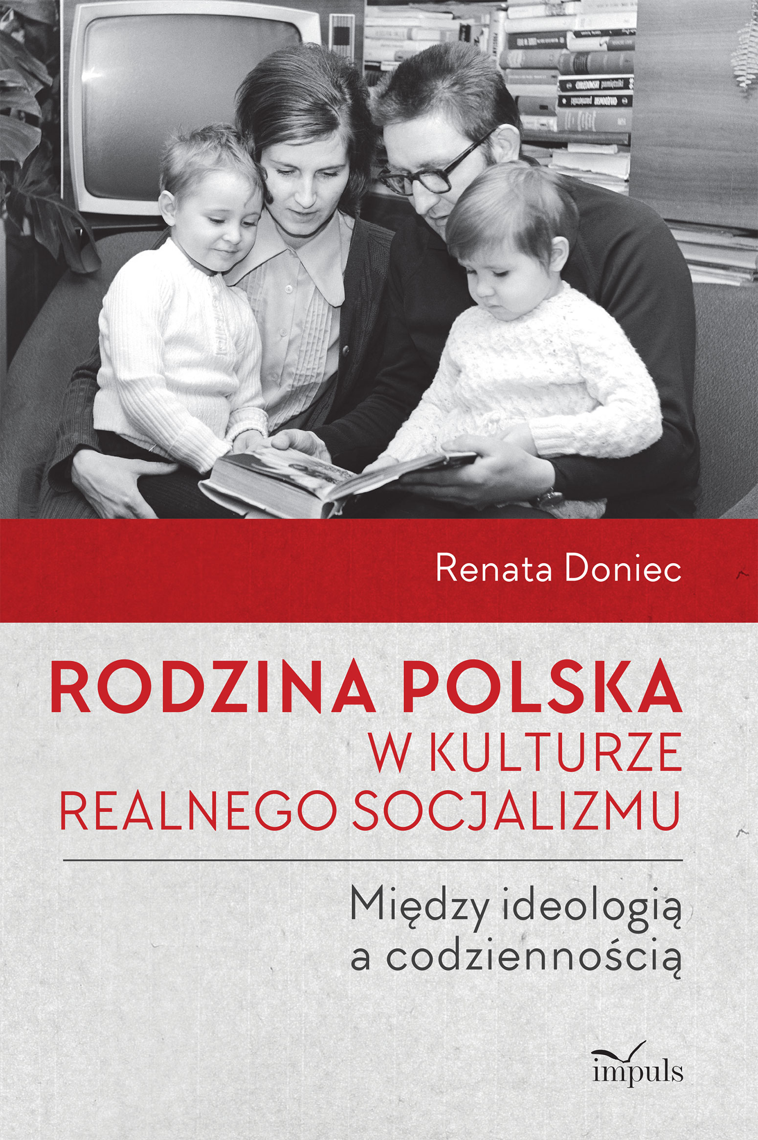 Image of Rodzina polska w kulturze realnego socjalizmu