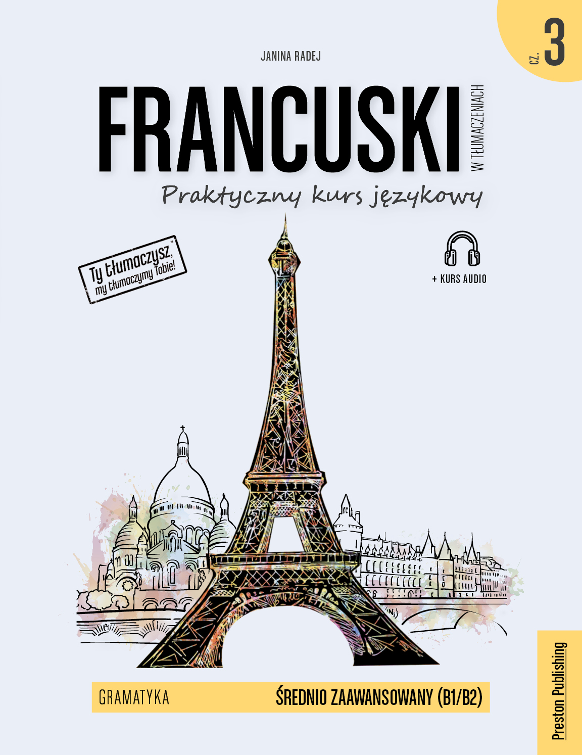 Image of Francuski w tłumaczeniach. Gramatyka 3. Poziom B1/B2 + CD