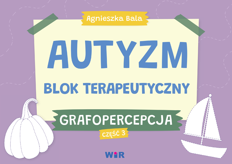 Image of Autyzm blok terapeutyczny Grafopercepcja część 3