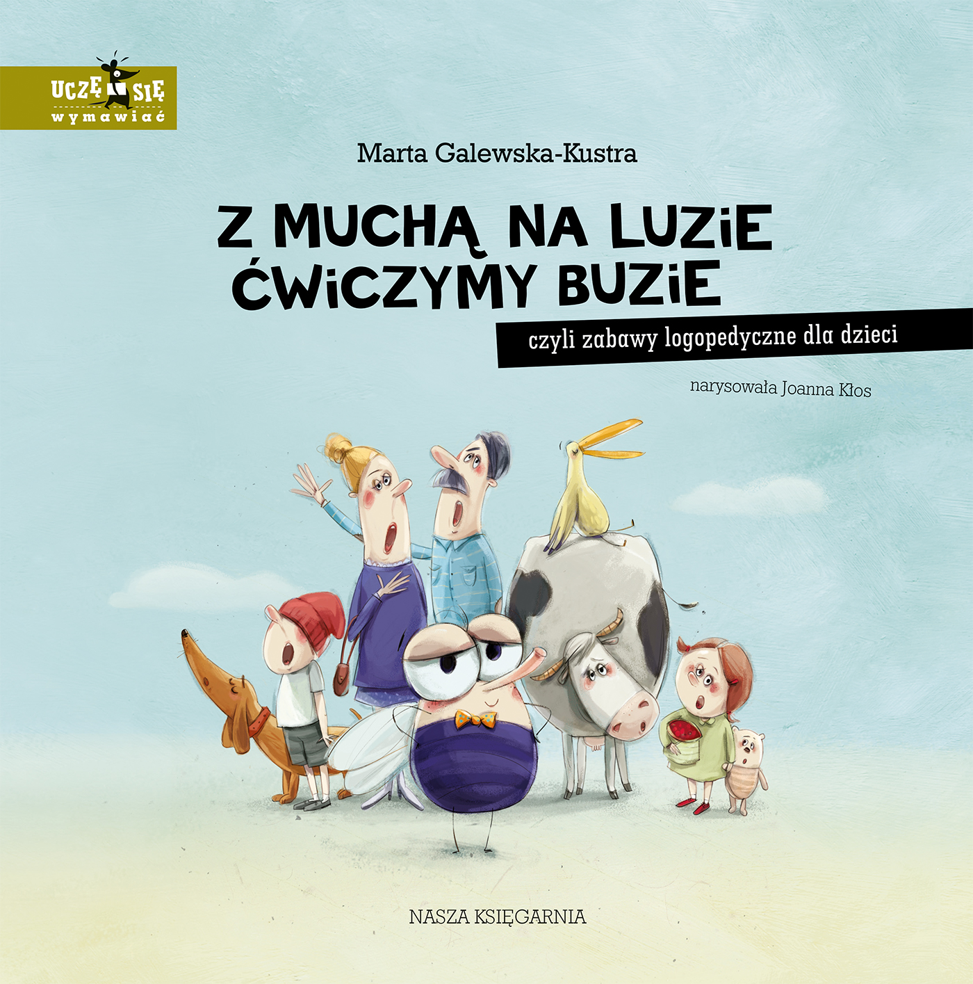 Image of Z muchą na luzie ćwiczymy buzie, czyli zabawy logopedyczne dla dzieci wyd 2023