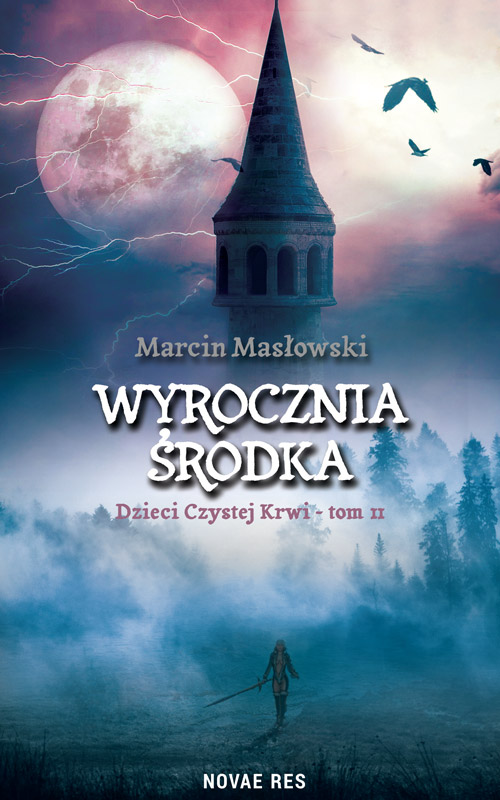Image of Wyrocznia środka. Dzieci czystej krwi. Tom 2