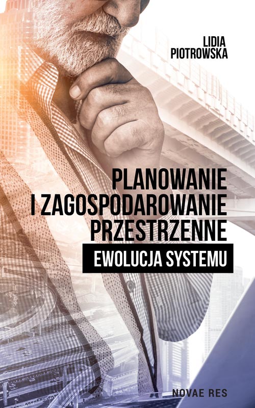 Image of Planowanie i zagospodarowanie przestrzenne. Ewolucja systemu