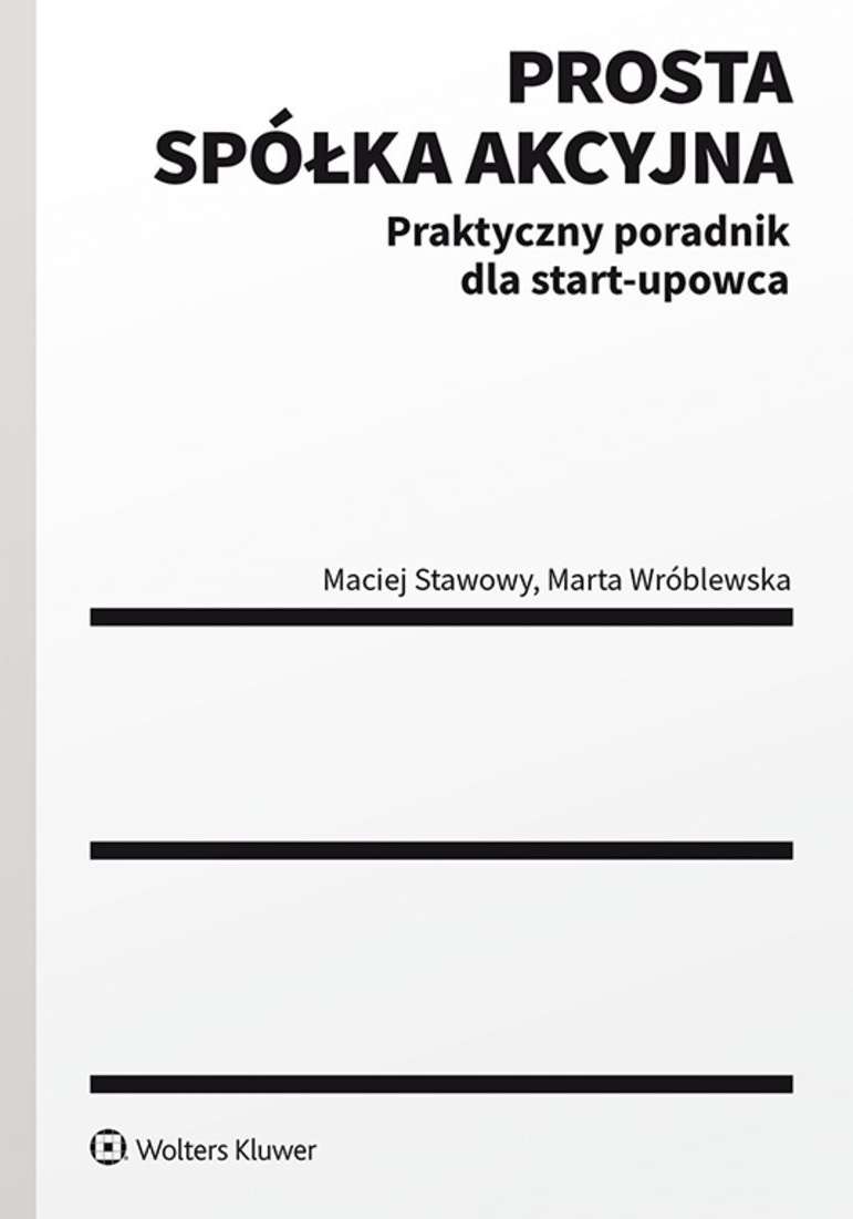 Image of Prosta spółka akcyjna – praktyczny poradnik dla Start-upowca.