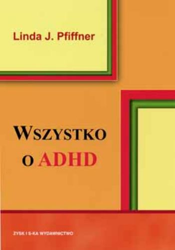 Image of Wszystko o adhd