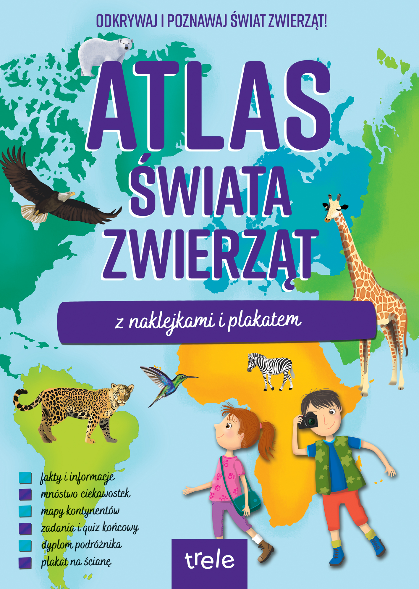 Image of Atlas świata zwierząt z naklejkami i plakatem. Atlasy z naklejkami