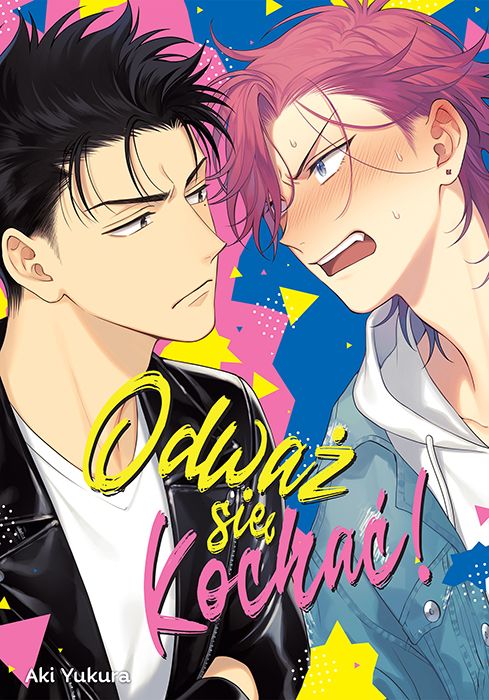 Image of Odważ się kochać!. Tom 1