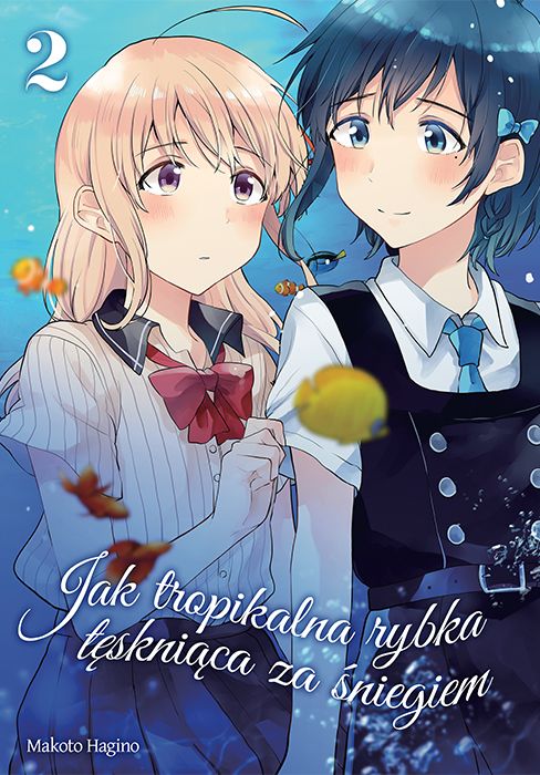 Image of Jak tropikalna rybka tęskniąca za śniegiem. Tom 2