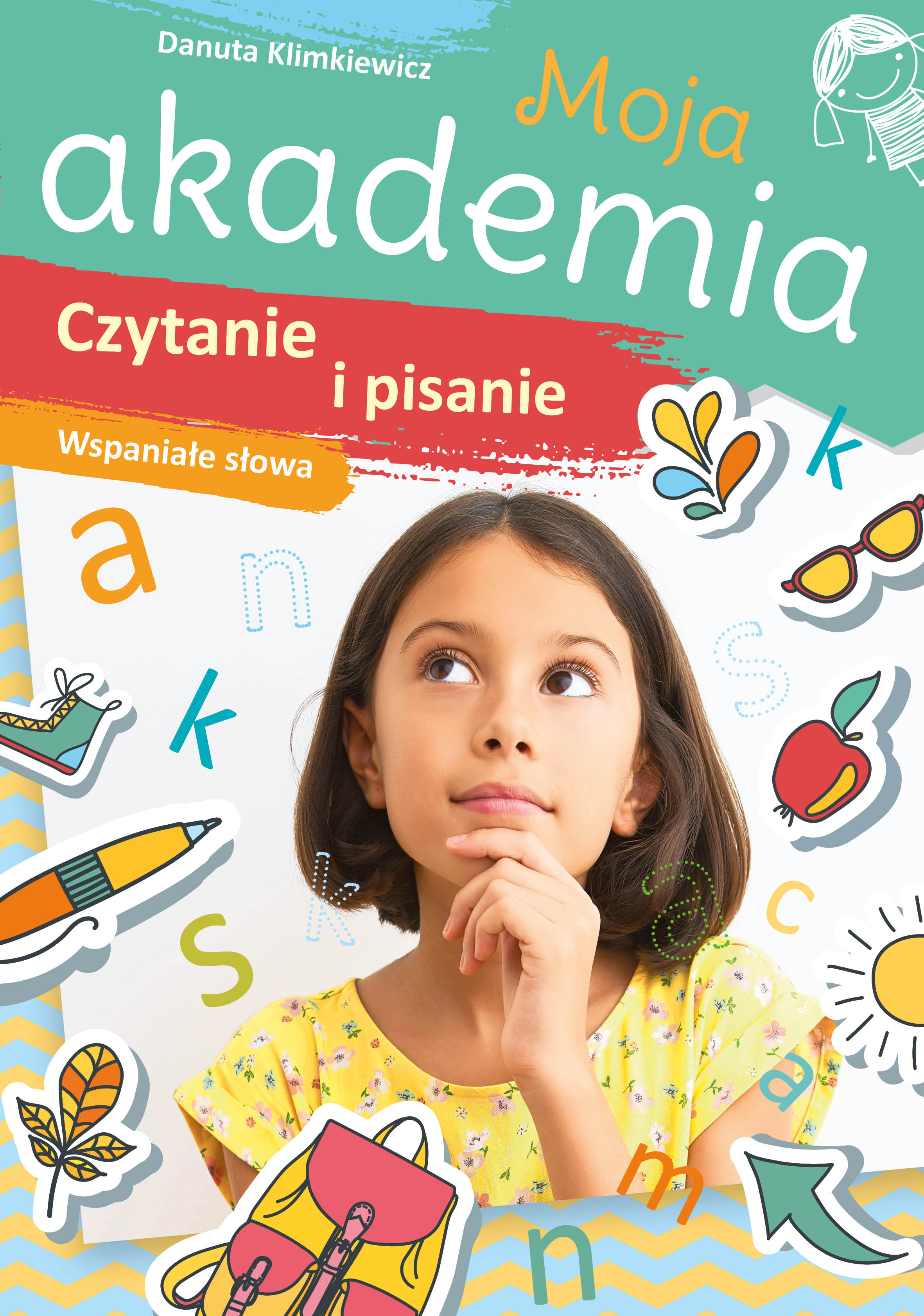 Image of Czytanie i pisanie. Wspaniałe słowa. Moja akademia