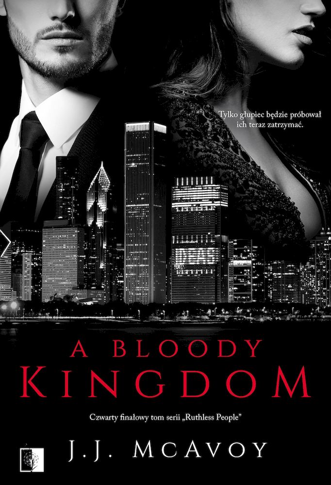 Image of A Bloody Kingdom. Ruthless People. Tom 4