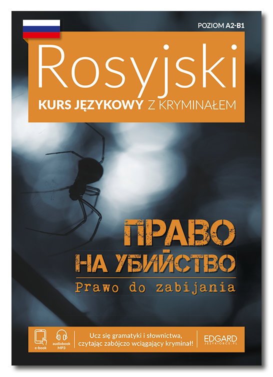 Image of Prawo do morderstwa. Rosyjski. Kryminał z ćwiczeniami wer. rosyjska wyd. 3