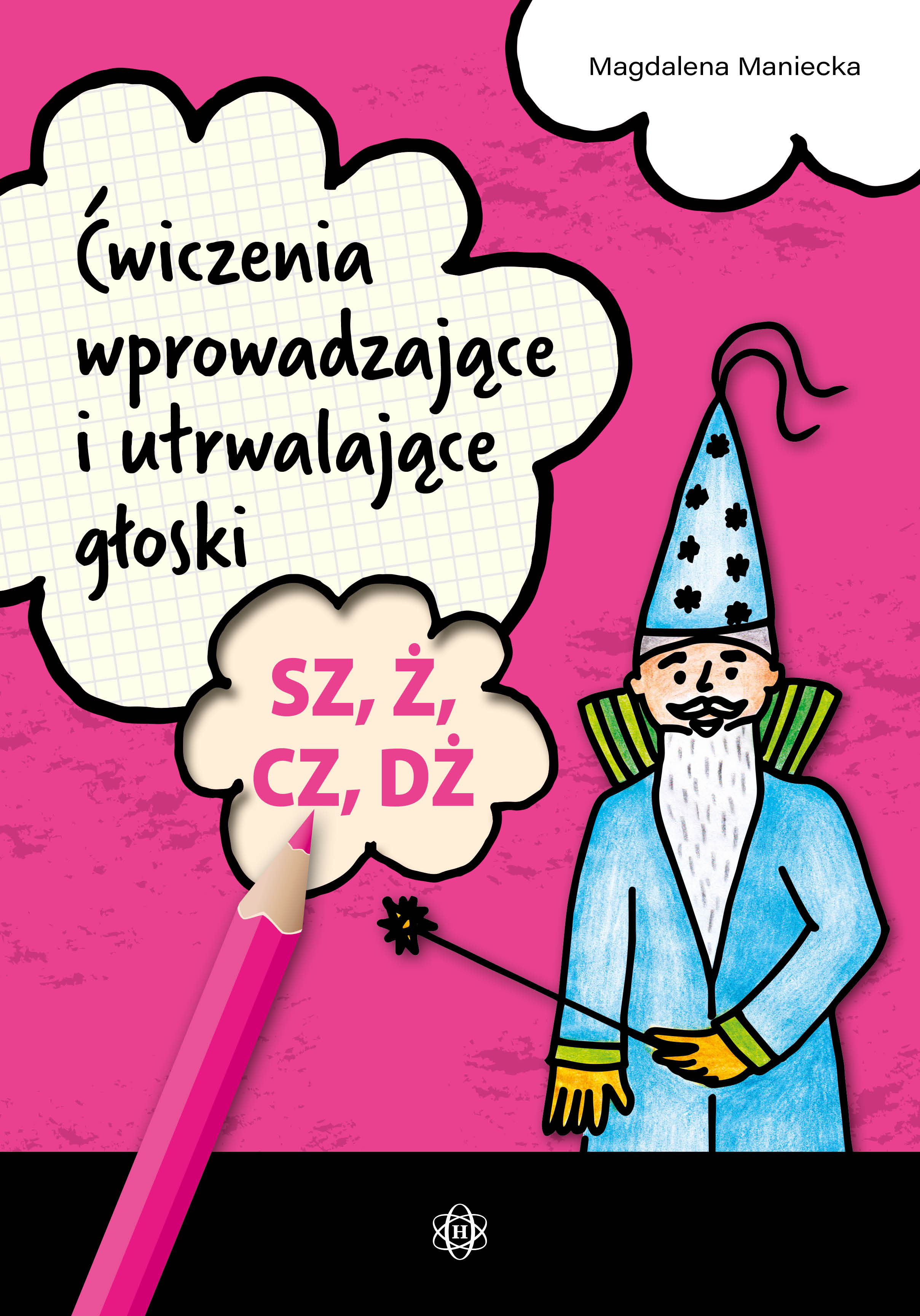 Image of Ćwiczenia wprowadzające i utrwalające głoski SZ, Ż, CZ, DŻ