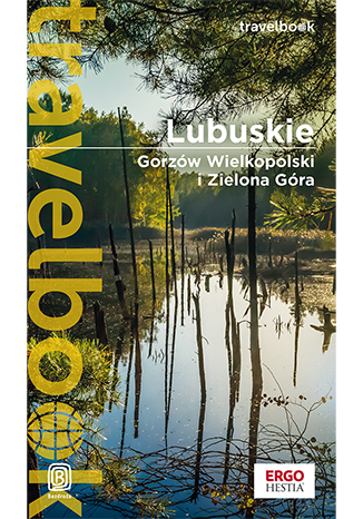 Image of Lubuskie. Gorzów Wielkopolski i Zielona Góra. Travelbook
