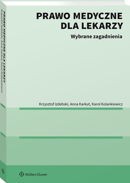 Image of Prawo medyczne dla lekarzy. Wybrane zagadnienia