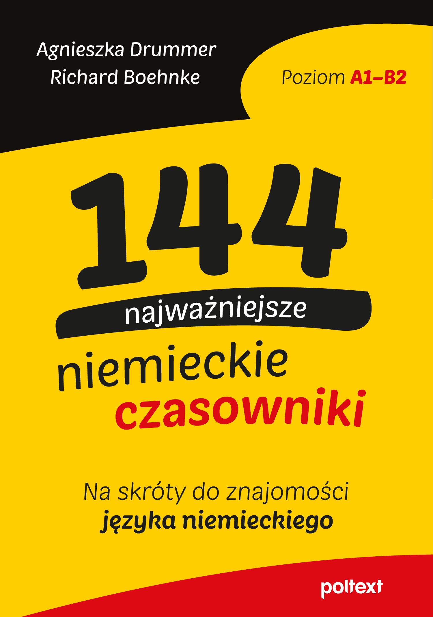 Image of 144 najczęściej używane niemieckie czasowniki. Na skróty do znajomości niemieckiego
