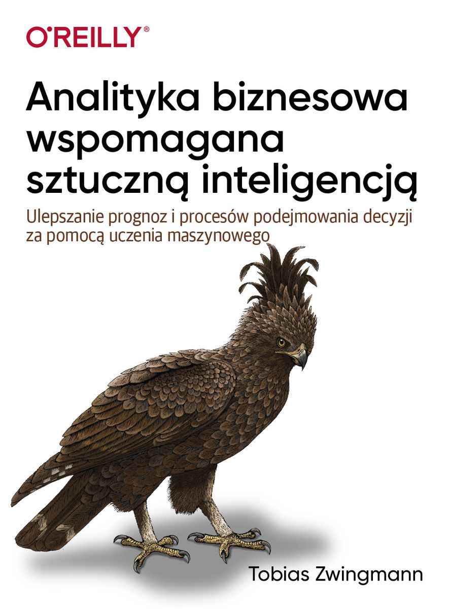 Image of Analityka biznesowa wspomagana sztuczną inteligencją. Ulepszanie prognoz i podejmowania decyzji za pomocą uczenia maszynowego