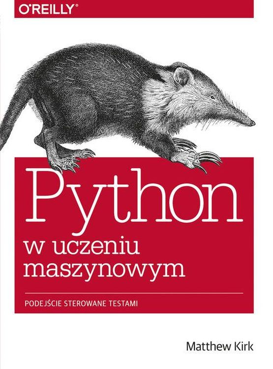 Image of Python w uczeniu maszynowym podejście sterowane testami dla programistów