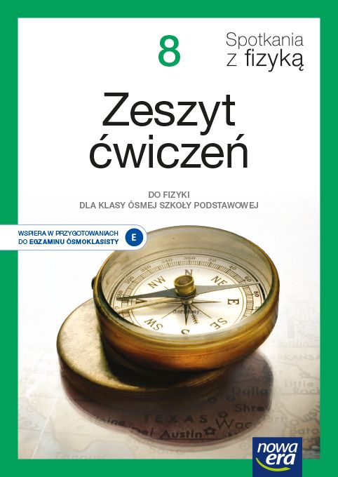 Image of Fizyka Spotkania z fizyką zeszyt ćwiczeń dla klasy 8 szkoły podstawowej EDYCJA 2021-2023