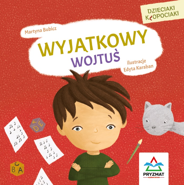 Image of Dzieciaki kłopociaki. Wyjątkowy Wojtuś