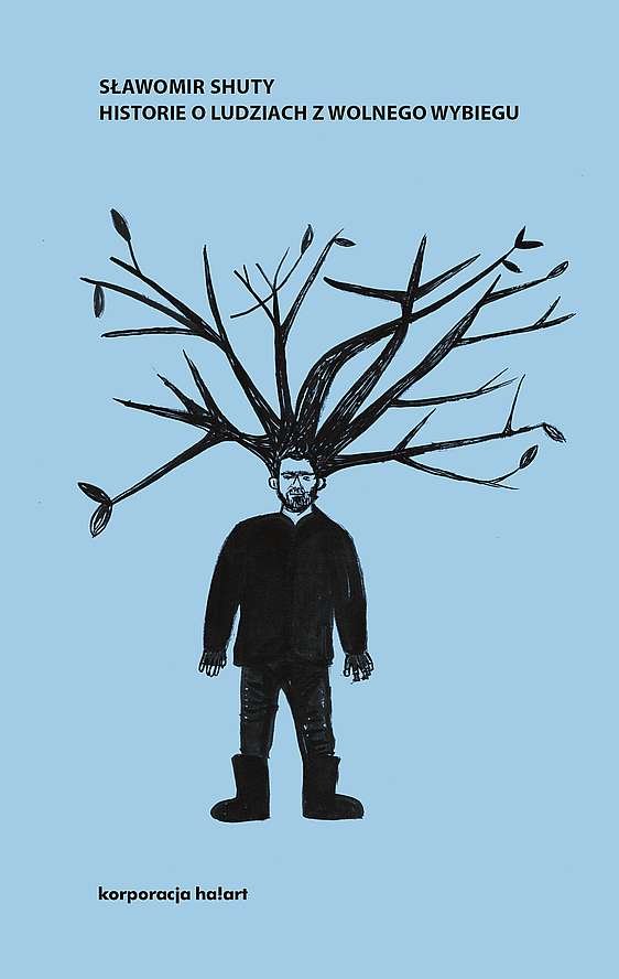 Image of Historie o ludziach z wolnego wybiegu