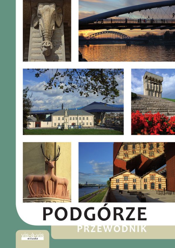 Image of Podgórze. Przewodnik wyd. 2022