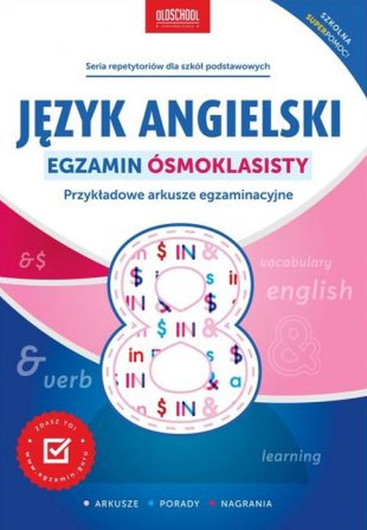 Image of Język angielski. Egzamin ósmoklasisty. Przykładowe arkusze egzaminacyjne
