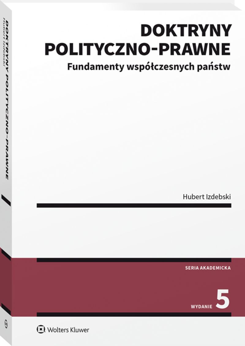 Image of Doktryny polityczno-prawne. Fundamenty współczesnych państw