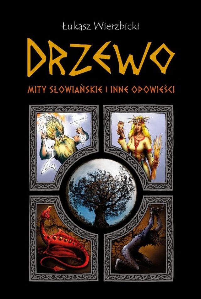 Image of Drzewo. Mity słowiańskie i inne opowieści
