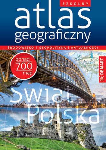 Image of Szkolny atlas geograficzny. Środowisko geopolityka aktualności