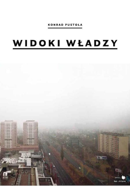 Image of Widoki władzy | Views of power